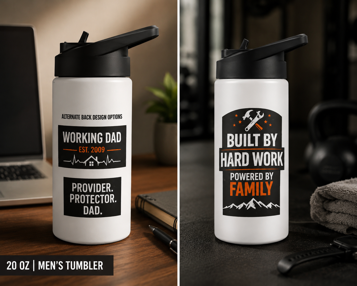Built by Hard Work, Powered by Family| Working Dad Tumbler Design